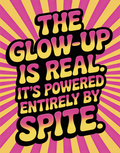 glow-up-powered-by-spite