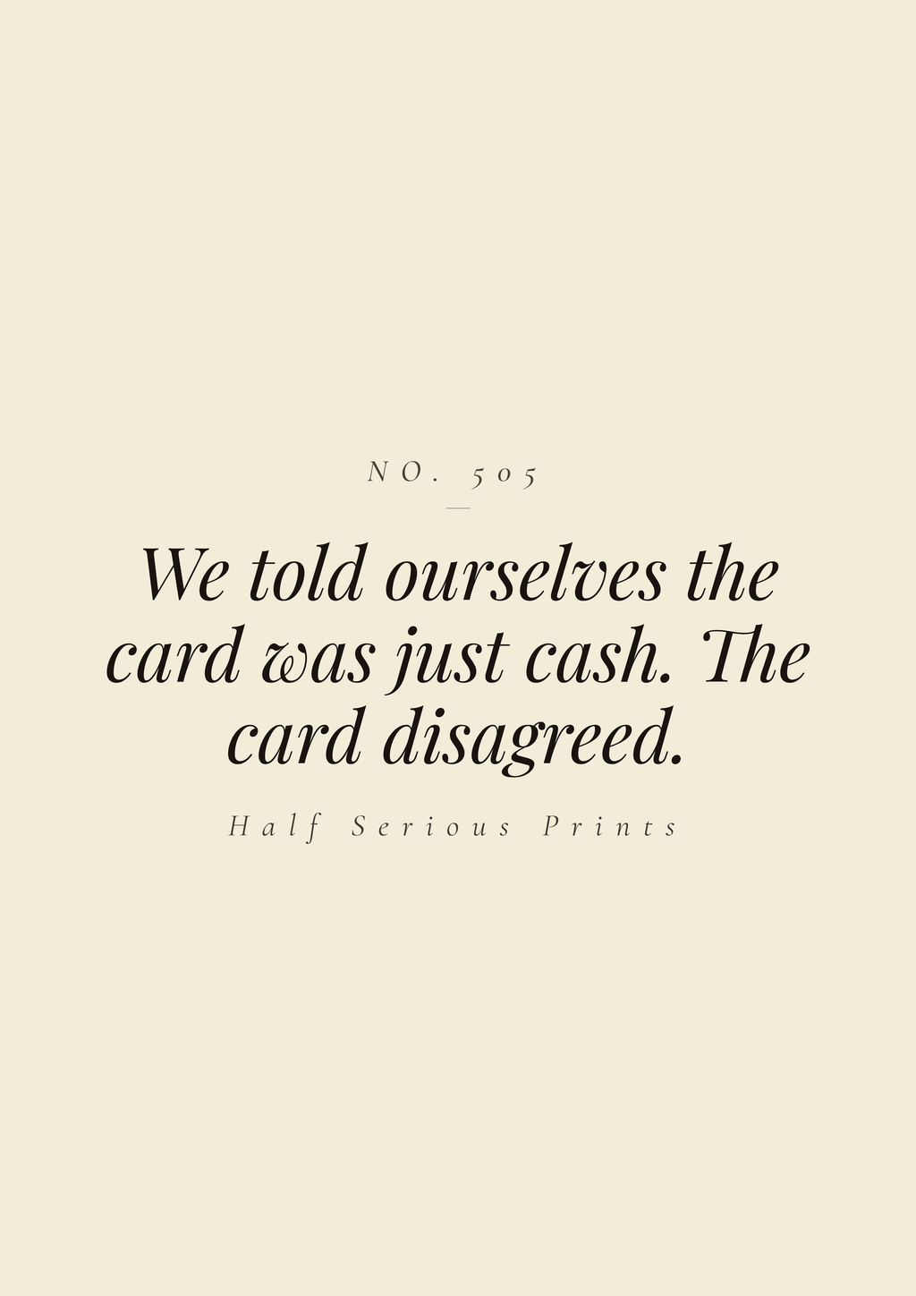We told ourselves the card was just cash. The card disagreed.