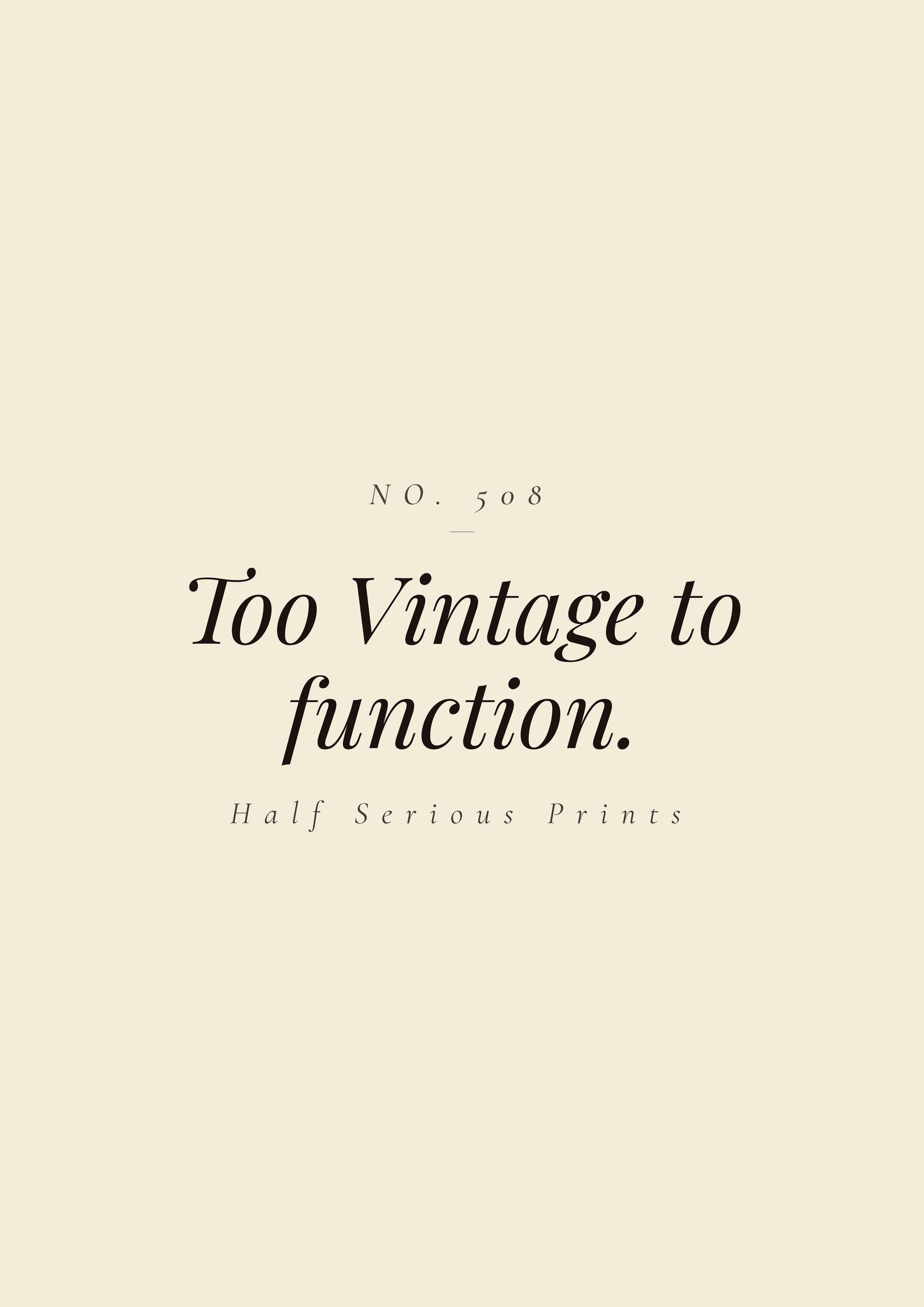 Too Vintage to function.
