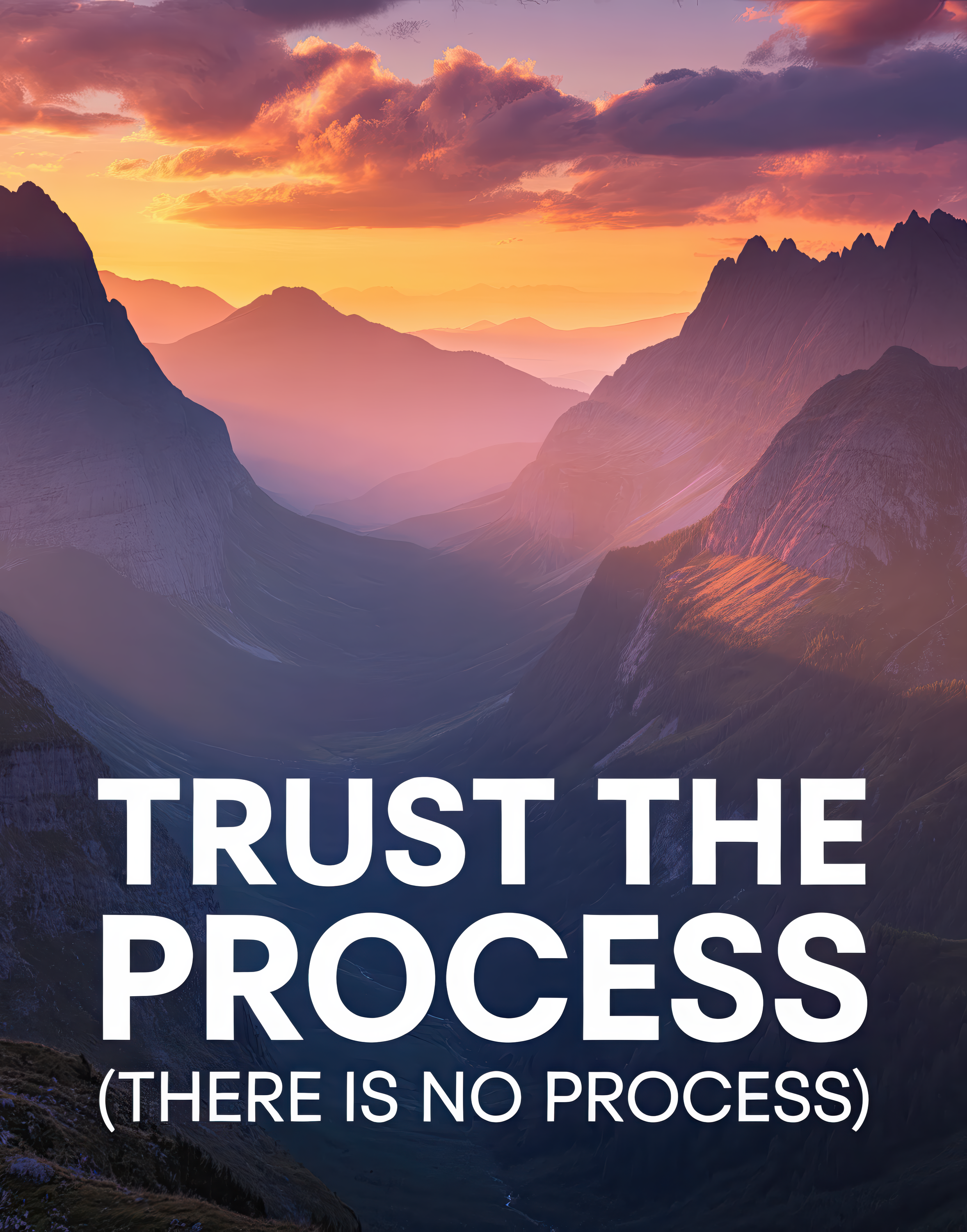 Trust the Process