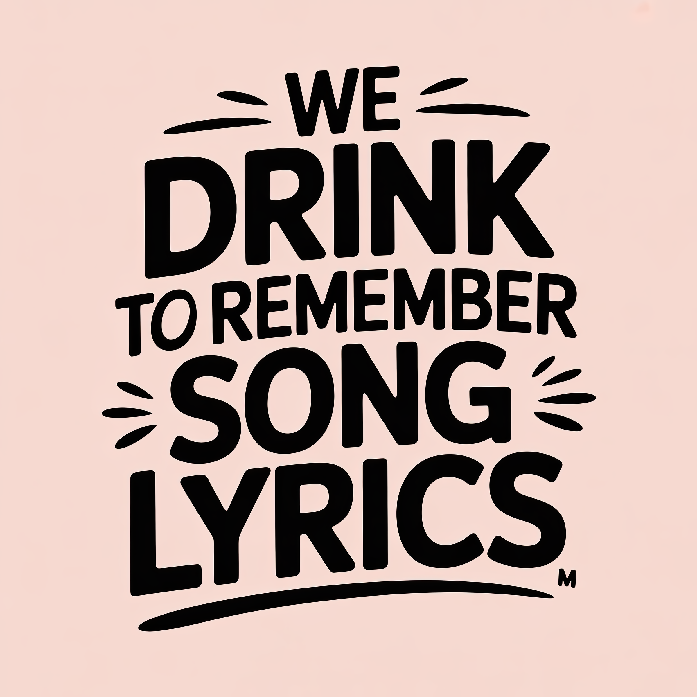 We Drink to Remember Song Lyrics