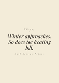 Winter approaches. So does the heating bill.