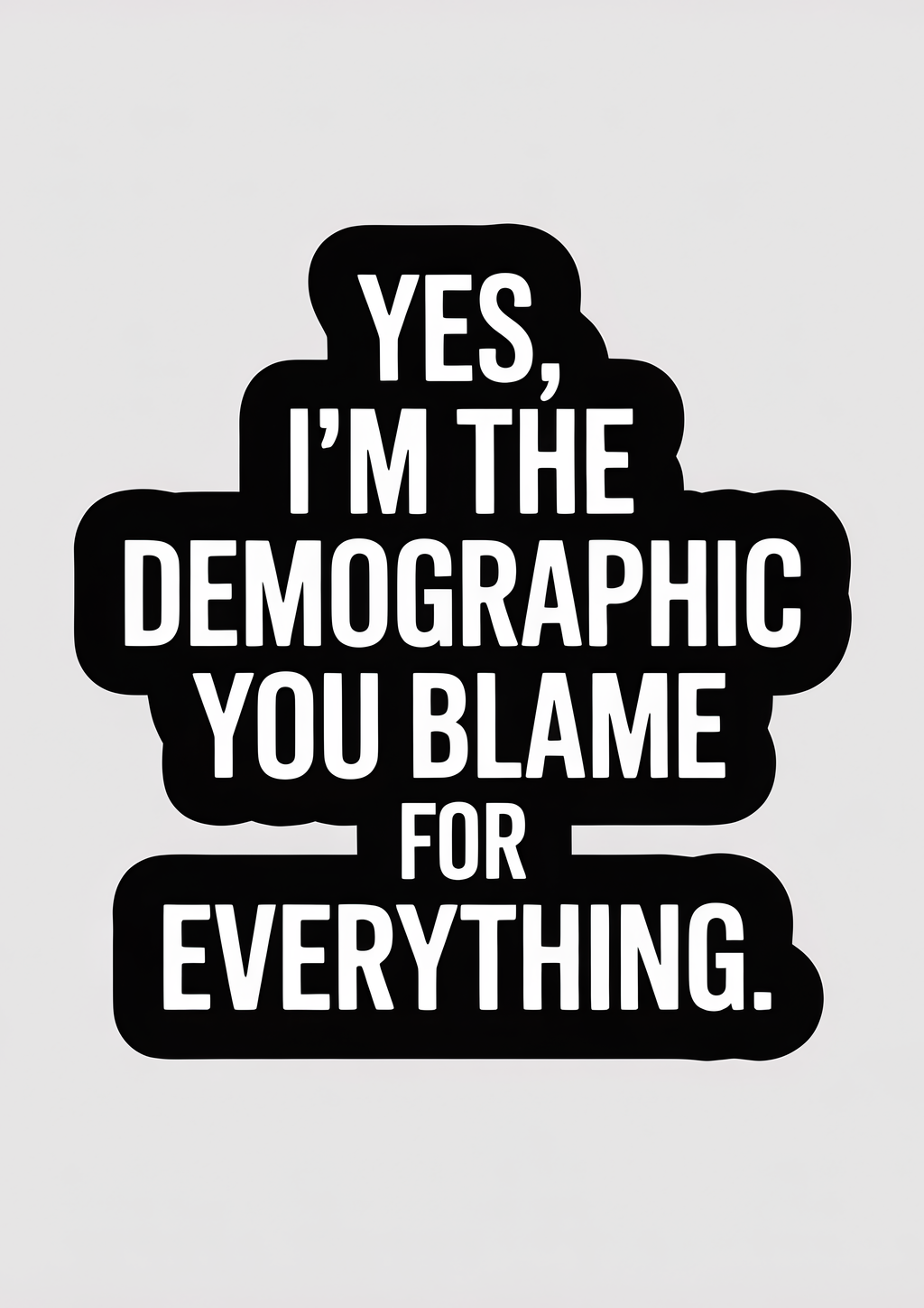 yes-im-the-demographic