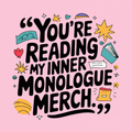 youre-reading-my-inner-monologue